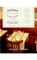 The Bistros, Brasseries, and Wine Bars of Paris