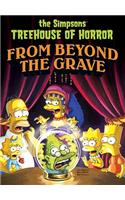 Simpsons Treehouse of Horror from Beyond the Grave: (Simpsons Comic Compilations)