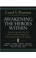 Awakening the Heroes Within