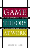 Game Theory at Work