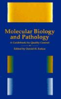 Molecular Biology and Pathology