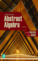 A First Course in Abstract Algebra