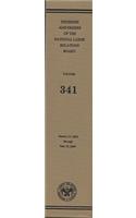 Decisions and Orders of the National Labor Relations Board, V. 341: January 14, 2004, Through June 10, 2004