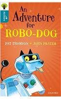 Oxford Reading Tree All Stars: Oxford Level 9 An Adventure for Robo-dog