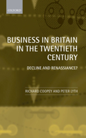 Business in Britain in the Twentieth Century