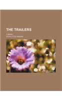 The Trailers; A Novel