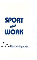 Sport and Work: (Social Work and Social Issues)