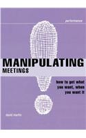 Manipulating Meetings