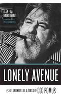 Lonely Avenue: The Unlikely Life and Times of Doc Pomus
