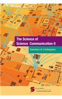 The Science of Science Communication II: Summary of a Colloquium(English)