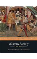 Western Society: A Brief History, Volume 1