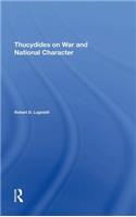 Thucydides On War And National Character
