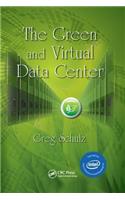 The Green and Virtual Data Center