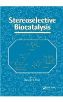 Stereoselective Biocatalysis