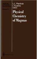 Physical Chemistry of Magmas