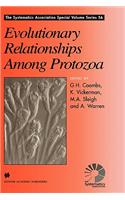 Evolutionary Relationships Among Protozoa