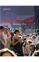 Space, Place, Life