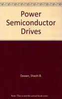 Power Semiconductor Drives
