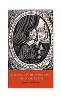 Milton, Authorship, and the Book Trade