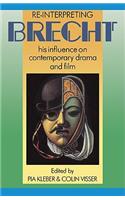 Re-Interpreting Brecht: His Influence on Contemporary Drama and Film(English)