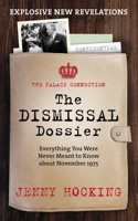 Dismissal Dossier