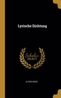 Lyrische Dichtung