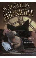 Malcolm at Midnight