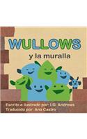 Wullows y la muralla