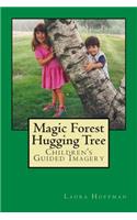 Magic Forest Hugging Tree