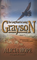 Long Road to Loving Grayson