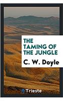The taming of the jungle