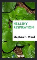 Healthy respiration