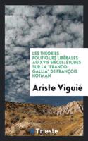 Les Theories Politiques Liberales Au Xvie Siecle