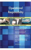 Operational Responsibility Complete Self-Assessment Guide