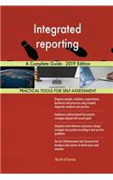 Integrated reporting A Complete Guide - 2019 Edition