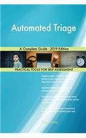 Automated Triage A Complete Guide - 2019 Edition