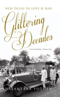 Glittering Decades
