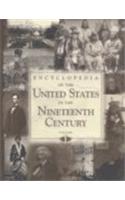 Encyclopedia of the United States in the Nineteenth Century