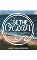 Be The Ocean