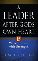 Leader After God's Own Heart