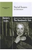 Women's Issues in Margaret Atwood's the Handmaid's Tale