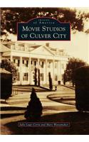 Movie Studios of Culver City