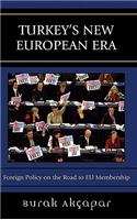 Turkey's New European Era
