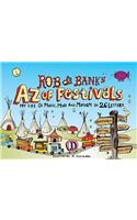 Rob da Bank's A-Z of Festivals