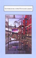Letteratura Come Fantasticazione