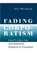 Fading Corporatism