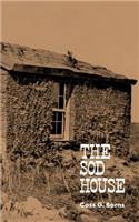 The Sod House