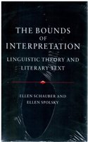 Bounds of Interpretation: Linguistic Theory and Literary Text