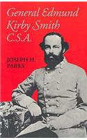 General Edmund Kirby Smith, C.S.a.