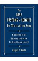 1865 Customs of Service for Officers in the Army